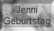 Jenni Geburtstag