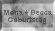 Mona + Becca Geb 2004
